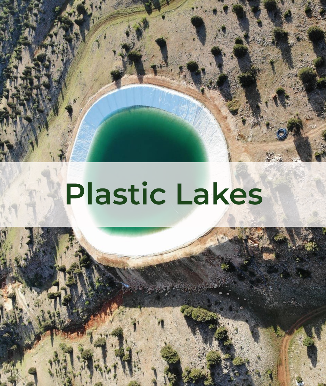 Plastic Lakes